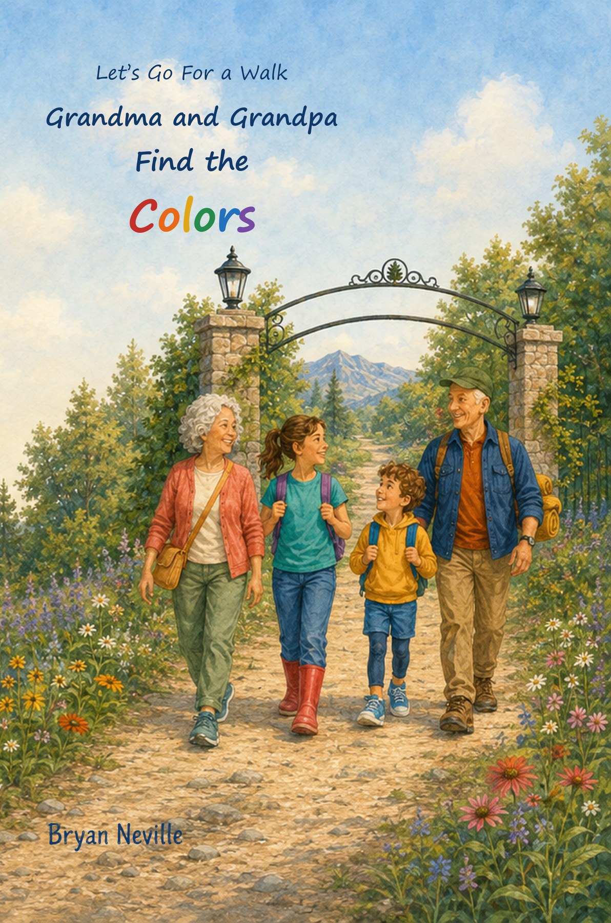 Cover of Grandma and Grandpa Find the Colors by Bryan Neville